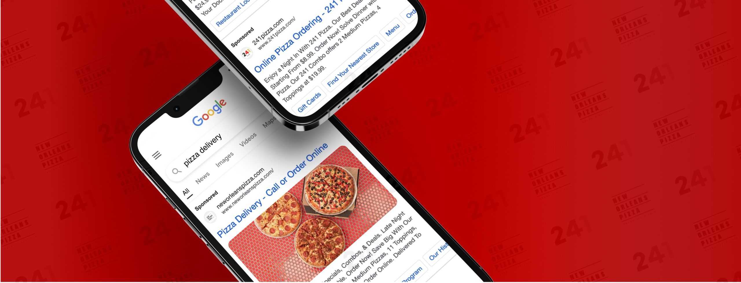 two phones googling pizza delivery and displaying the New Orleans Pizza ad on a red background