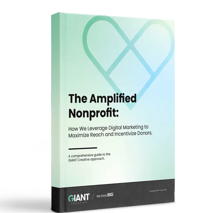A comprehensive guide titled 'The Amplified Nonprofit' by GIANT Creative, featuring a heart symbol on the cover.